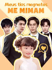 Meus tios magnatas me mimam