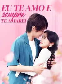Eu te amo e sempre te amarei