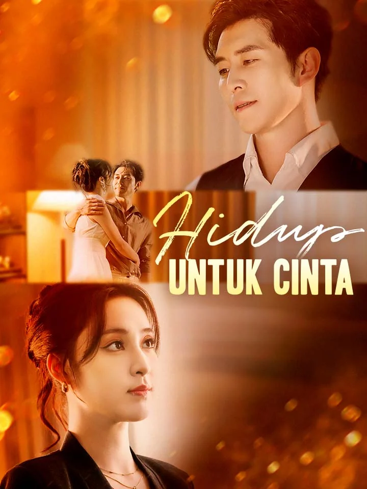 Hidup untuk Cinta