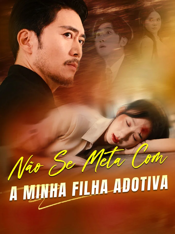 Não Se Meta Com a Minha Filha Adotiva