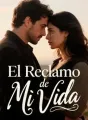 El Reclamo de Mi Vida cover
