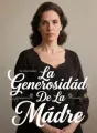 La Generosidad De La Madre cover