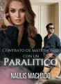 Contrato de Matrimonio con un paralítico cover