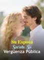 Su Esposa Secreta, Su Vergüenza Pública cover