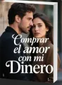 Comprar el amor con mi Dinero cover