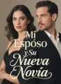 Mi Esposo y Su Nueva Novia cover