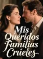 Mis Queridos Familias Crueles cover