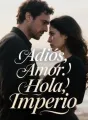 Adiós, Amor. Hola, Imperio cover