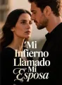 Mi Infierno Llamado Mi Esposa cover