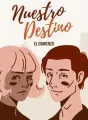 Serie Nuestro Destino: 1 El Comienzo cover