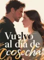 Vuelvo al día de cosecha cover