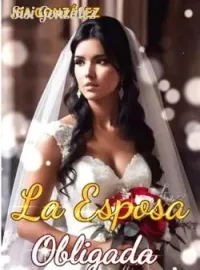 La Esposa Obligada