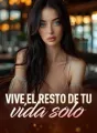 Vive el resto de tu vida solo cover