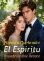 Pianista Quebrado: El Espíritu Inquebrantable Renace cover