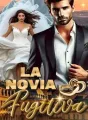 LA NOVIA FUGITIVA cover