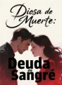 Diosa de Muerte: Deuda de Sangre cover