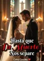 Hasta que la Muerte nos Separe cover