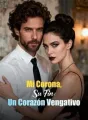Mi Corona, Su Fin: Un Corazón Vengativo cover