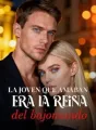La joven que amaban era la reina del bajomundo cover