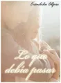 LO QUE DEBÍA PASAR cover