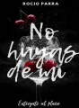 No huyas de mi cover