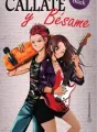 Cállate y bésame (Trilogía TQST) cover