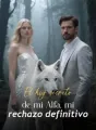El hijo secreto de mi Alfa, mi rechazo definitivo cover