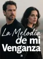La Melodía de mi Venganza cover