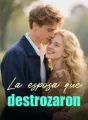 La esposa que destrozaron cover