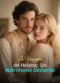 La Venganza de Helena: Un Matrimonio Deshecho cover