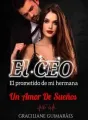 El CEO El prometido de mi hermana Un amor de sueños  cover