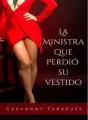 La Ministra Que Perdió Su Vestido cover