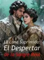 La Luna Suprimida: El Despertar de la Sangre Real cover