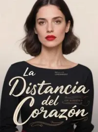 La Distancia del Corazón