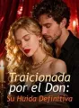 Traicionada por el Don: Su Huida Definitiva cover