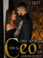 Una apuesta con el CEO y la ladrona de besos  cover