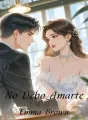 NO DEBO AMARTE cover