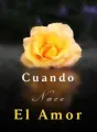 Cuando Nace El Amor cover