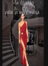 Un esposo para la millonaria