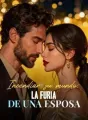 Incendiar su mundo: La furia de una esposa cover