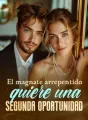 El magnate arrepentido quiere una segunda oportunidad cover