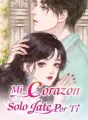 Mi Corazón Solo Late Por Tí cover