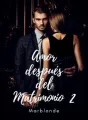 Amor Después del Matrimonio 2: Volver a ti cover