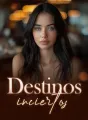 Destinos inciertos cover