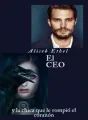 El CEO y la chica que le rompió el corazón cover