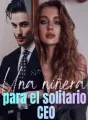 Una niñera para el solitario CEO cover
