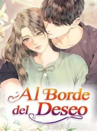 Al Borde del Deseo