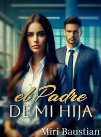 El padre de mi hija