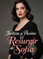 Justicia y Pasión: El Resurgir de Sofía cover
