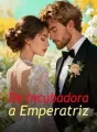De Incubadora a Emperatriz cover